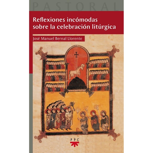 [9788428827492] Reflexiones incómodas sobre la celebración litúrgica