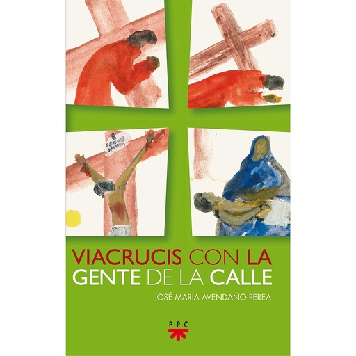 [9788428830751] Viacrucis con la gente de la calle