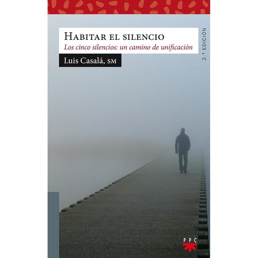 [9788428830775] Habitar el silencio