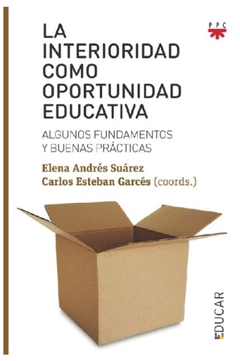 [9788428832885] La interioridad como oportunidad educativa