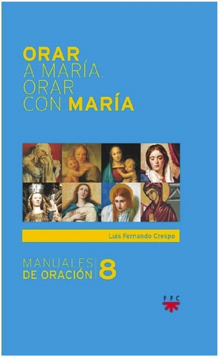 [9788428832755] Orar a María. Orar con María