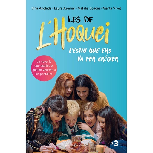 [9788417909475] Les de l'hoquei: L'estiu que ens va fer créixer