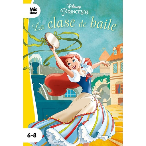 [9788417062255] Princesas. La clase de baile