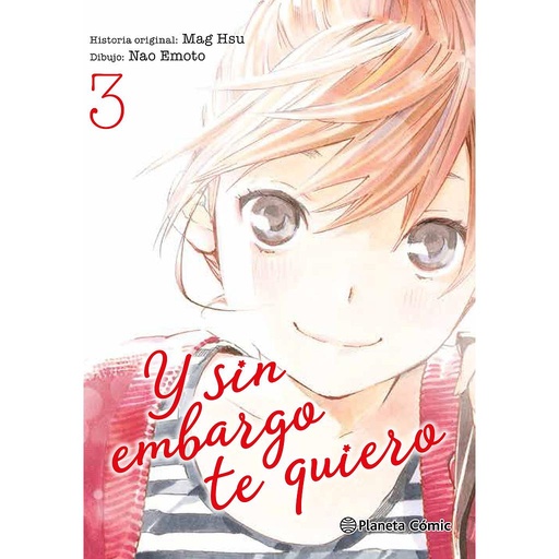 [9788491467175] Y sin embargo te quiero nº 03/07