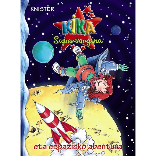 [9788421681350] Kika Supersorgina eta espazioko abentura
