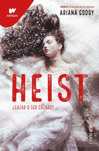 [9788418318832] Heist. Cazar o ser cazado (edición revisada por la autora) (DARKS 1)