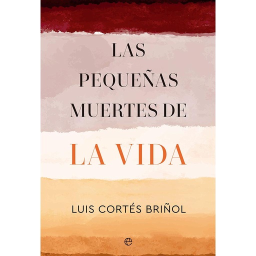 [9788413846149] Las pequeñas muertes de la vida