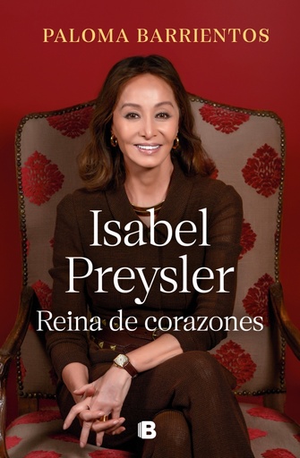 [9788466678032] Isabel Preysler, reina de corazones (actualizado)