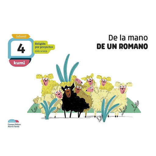 [9788414015582] Proyecto Kumi - 4 años : De la mano de un romano