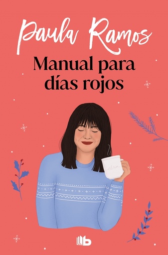 [9788413144993] Manual para días rojos (Trilogía Ellas 1)