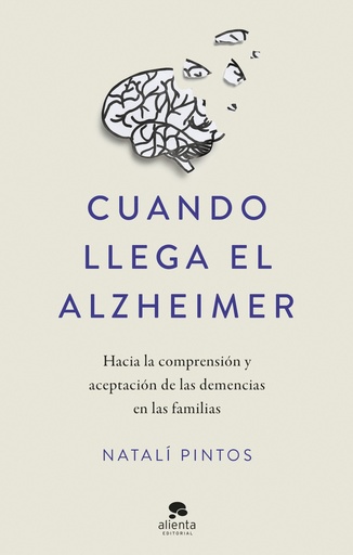 [9788413443218] Cuando llega el Alzheimer