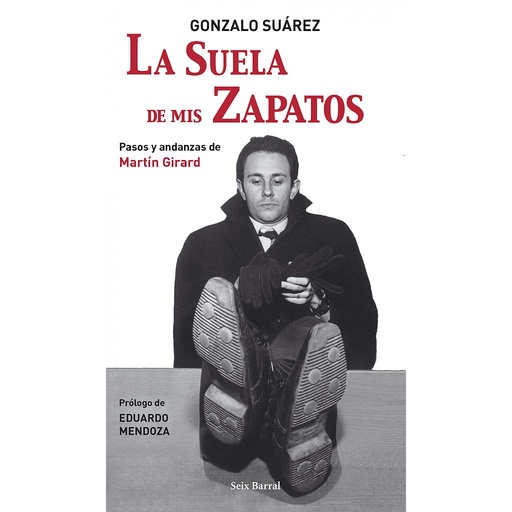 [9788432296659] La suela de mis zapatos