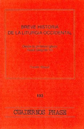 [9788498053791] Breve historia de la Liturgia occidental