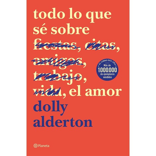 [9788408214359] Todo lo que sé sobre el amor
