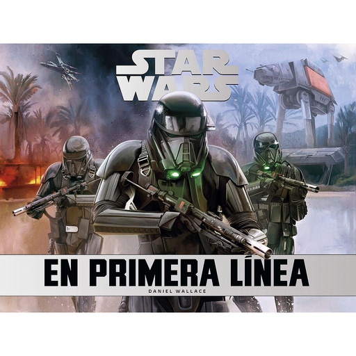 [9788445004685] Star Wars En primera línea