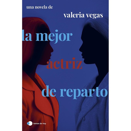 [9788499989556] La mejor actriz de reparto