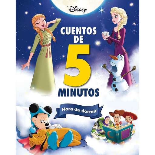 [9788419547057] Disney. Cuentos de 5 minutos. Hora de dormir