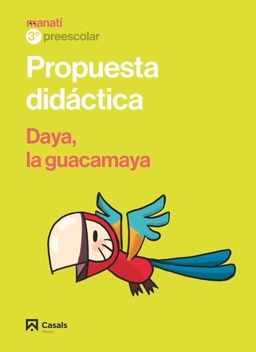 [9788421871867] PD Manatí. 3º Preescolar Daya, la guacamaya