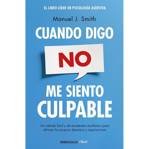 [9788499086491] Cuando digo no, me siento culpable