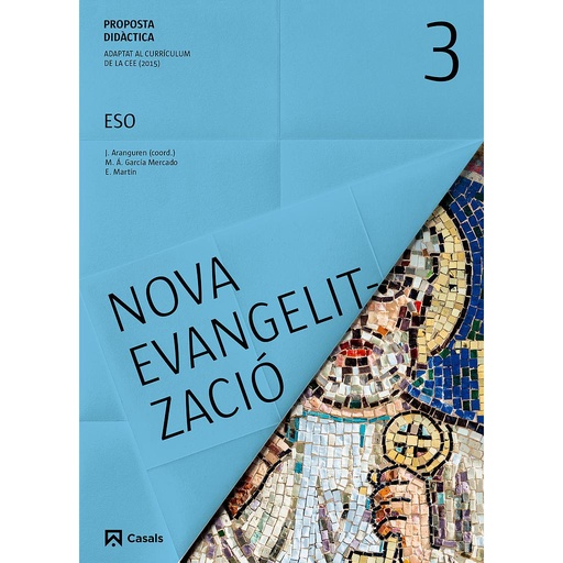 Proposta didàctica Nova Evangelització 3 ESO (2015)
