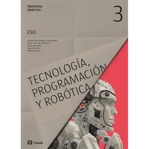 Propuesta didáctica Tecnología, Programación y Robótica 3 ESO (2015)