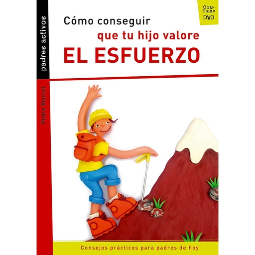 [9788421836521] Cómo conseguir que tu hijo valore el esfuerzo