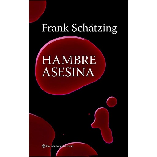 [9788408082248] Hambre asesina