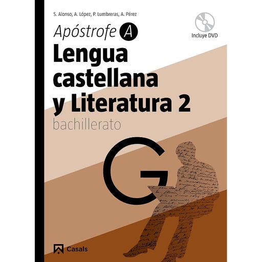 [9788421840146] Lengua castellana y Literatura 2. Apóstrofe A Bachillerato (2009)