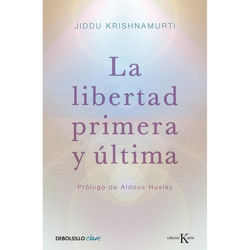 [9788499087467] La libertad primera y última