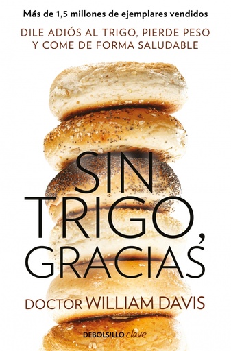 [9788490628607] Sin trigo, gracias