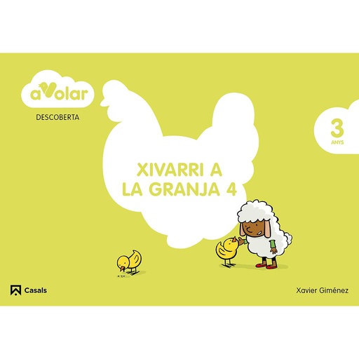 [9788421853948] Descoberta. Xivarri a la granja 4. 3 anys. A volar!