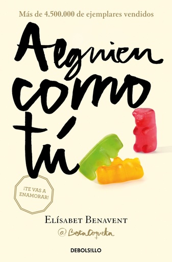 [9788466329989] Alguien como tú (Mi elección 2)
