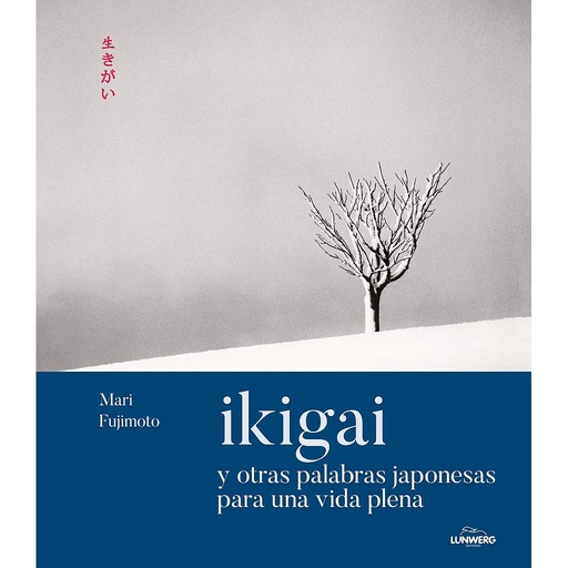 [9788419875266] Ikigai y otras palabras japonesas para una vida plena
