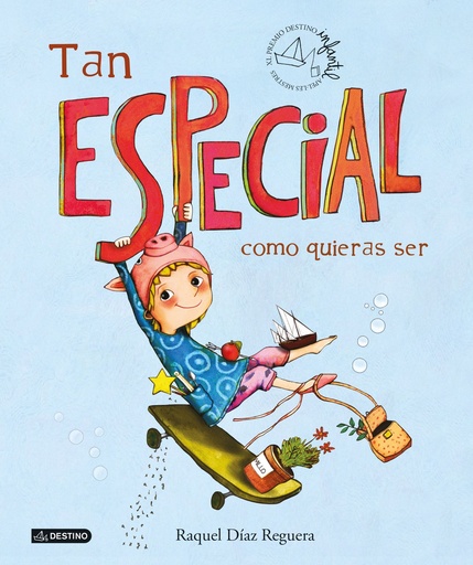 [9788408253099] Tan especial como quieras ser