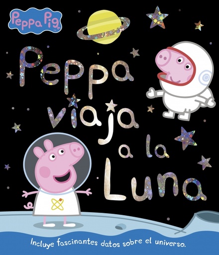 [9788448852399] Peppa Pig. Un cuento - Peppa viaja a la luna
