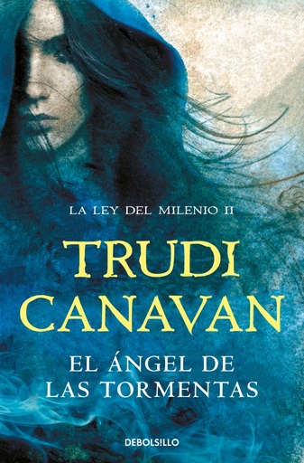 [9788466346948] El Ángel de las Tormentas (La Ley del Milenio 2)