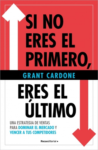 [9788410096172] Si no eres el primero, ¡eres el último!