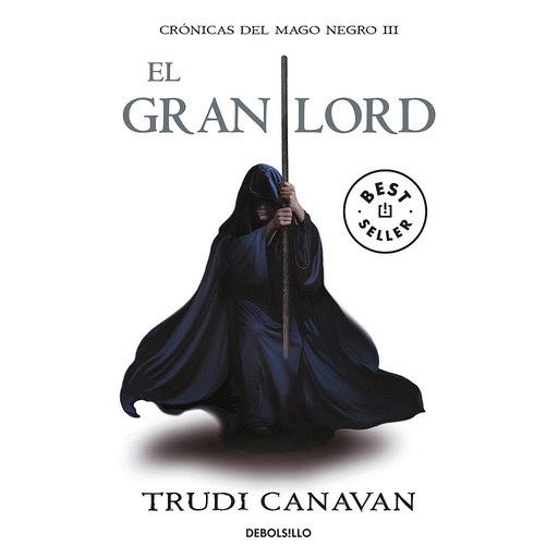 [9788499891163] El gran lord (Crónicas del Mago Negro 3)
