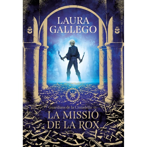 [9788417460662] La missió de la Rox (Guardians de la Ciutadella 3)