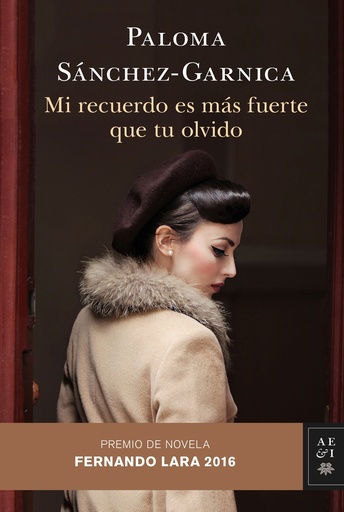 [9788408158677] Mi recuerdo es más fuerte que tu olvido