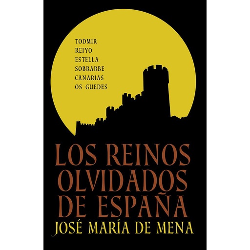 [9788401347887] Los reinos olvidados de España