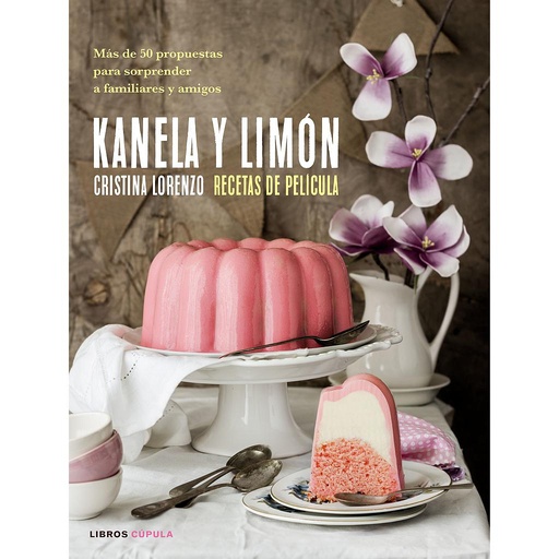 [9788448023157] Kanela y Limón, recetas de película