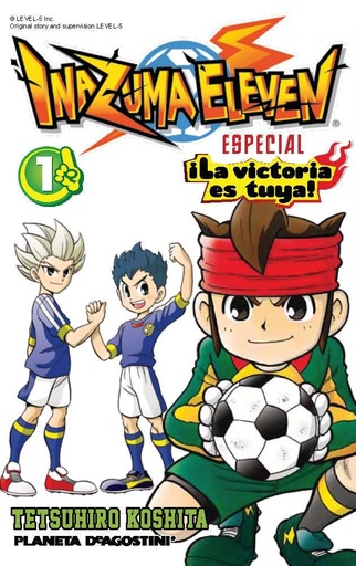 [9788415866893] Inazuma Eleven ¡La victoria es tuya! nº 01/02