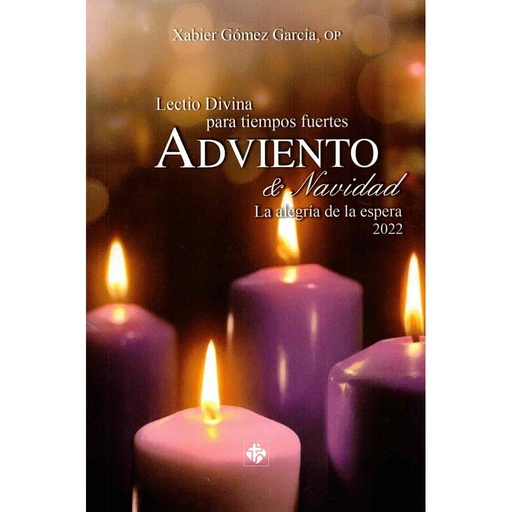 [9788479667689] LECTIO DIVINA PARA TIEMPOS FUERTES. Adviento y Navidad 2022