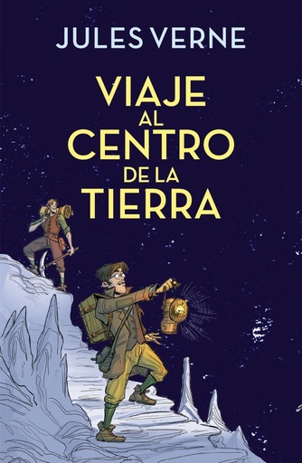 [9788420487908] Viaje al centro de la Tierra (Colección Alfaguara Clásicos)