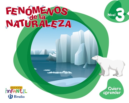 [9788469617564] Quiero aprender Nivel 3 Fenómenos de la Naturaleza