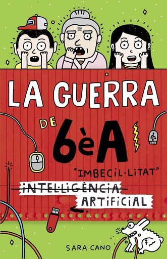 [9788420485140] La guerra de 6èA 3 - (Intel·ligència) Imbecil·litat artificial