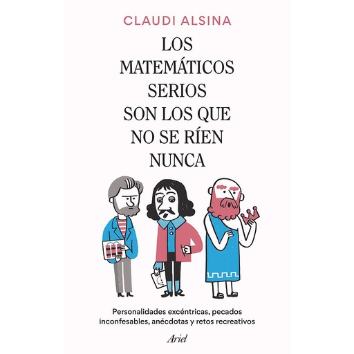 [9788434437326] LOS MATEMÁTICOS SERIOS SON LOS QUE NO SE RÍEN NUNCA