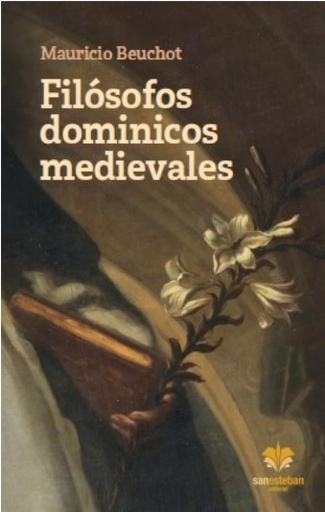 [9788482603643] Filósofos dominicos medievales