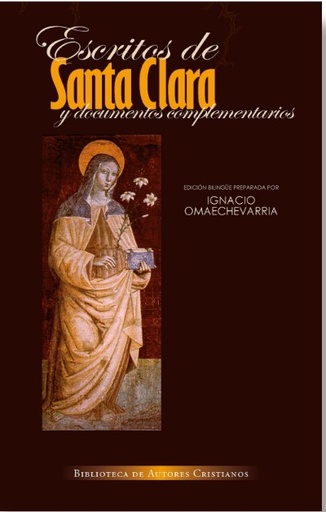 [9788479141028] Escritos de Santa Clara y documentos complementarios